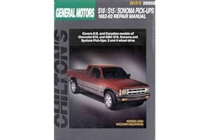 Chevrolet S10, S15, Sonoma, and Pick-ups, 1982-93 (Chilton Total Car Care Series Manuals)