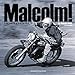 MSR 9780578164052 Malcolm The Autobiography