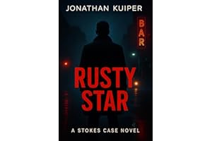 Rusty Star (A Stokes Case Book 1)