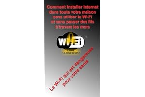 Comment installer Internet dans toute votre maison sans utiliser la Wi-Fi et sans passer des fils à travers les murs (French 