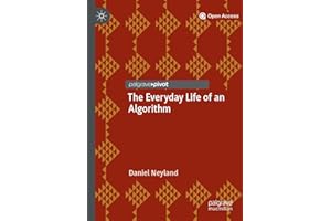 The Everyday Life of an Algorithm