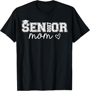 Senior Mom Class of 2027 Graduation T-Shirt