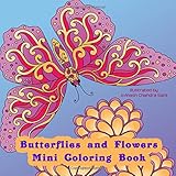 Butterflies and Flowers Mini Coloring Book: Small Travel Size Adult Coloring Book by Mindful Coloring Books, Avinash Chandra Saini
