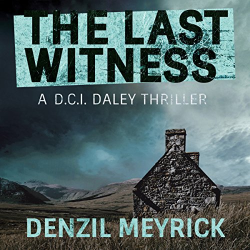 [E.B.O.O.K] The Last Witness: A D.C.I. Daley Thriller, Book 2<br />KINDLE