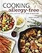 Cooking Allergy-Free: Simple Inspired Meals for Everyone by Jenna Short
