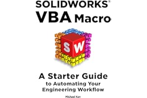 SOLIDWORKS VBA Macro: A Starter Guide to Automating Your Engineering Workflow