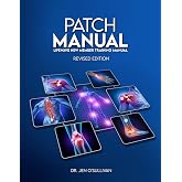Patch Manual: LifeWave® New Member Training Manual: Revised Edition