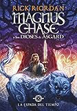 La espada del tiempo (Magnus Chase y los dioses de Asgard 1) (Spanish Edition)