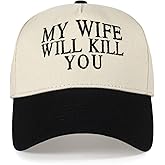 Funny My Wife Will Kill You Embroidered Trucker Hats Women Vintage Adjustable Baseball Cap Embroidery Fashion Trucker Hat