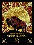 Image de The Rock Poster Art of Todd Slater