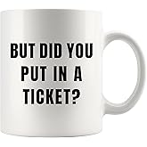 Panvola But Did You Put In A Ticket Funny Office Gifts to Coworkers Tech Support Technical Developer Project Managers IT Help Desk Novelty Drinkware Ceramic Mug 11 oz White