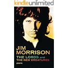 The Lords and The New Creatures