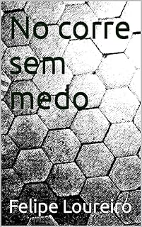 Livro No corre sem medo