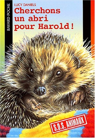 Cherchons un abri pour Harold !