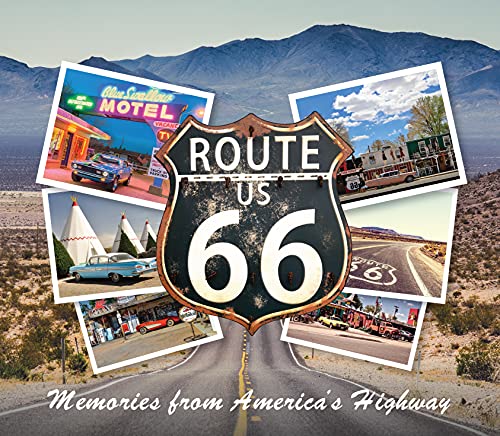 Route 66: Memories from America's Highway: Publications International ...