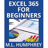 Excel 365 for Beginners (Excel 365 Essentials)
