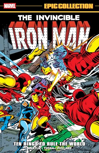 Iron Man Epic Collection: Ten Rings To Rule The World (Iron Man (1968-1996)) (English Edition)