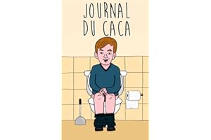 Journal du Caca: Un journal hilarant dans lequel vous pouvez juger votre expérience des toilettes | Une bonne idée de cadeau 