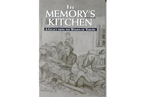 In Memory's Kitchen: A Legacy from the Women of Terezin