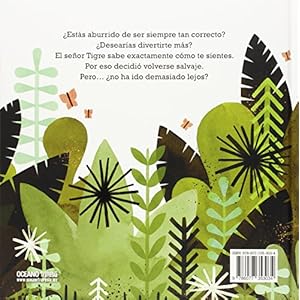 El señor tigre se vuelve salvaje, (Spanish Edition)