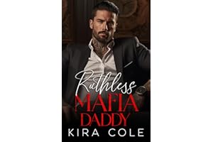 Ruthless Mafia Daddy (Alpha Mafia Daddies)