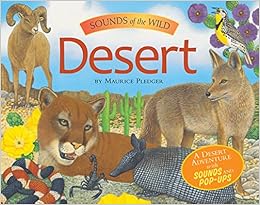 Sounds Of The Wild Desert Pledger Sounds Amazon Co Uk Maurice Pledger 9781607105152 Books