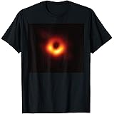 First Image Of Black Hole T-shirt Scientist Best Galaxy Tees