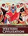 Western Civilization: Volume II: Since 1500: 2