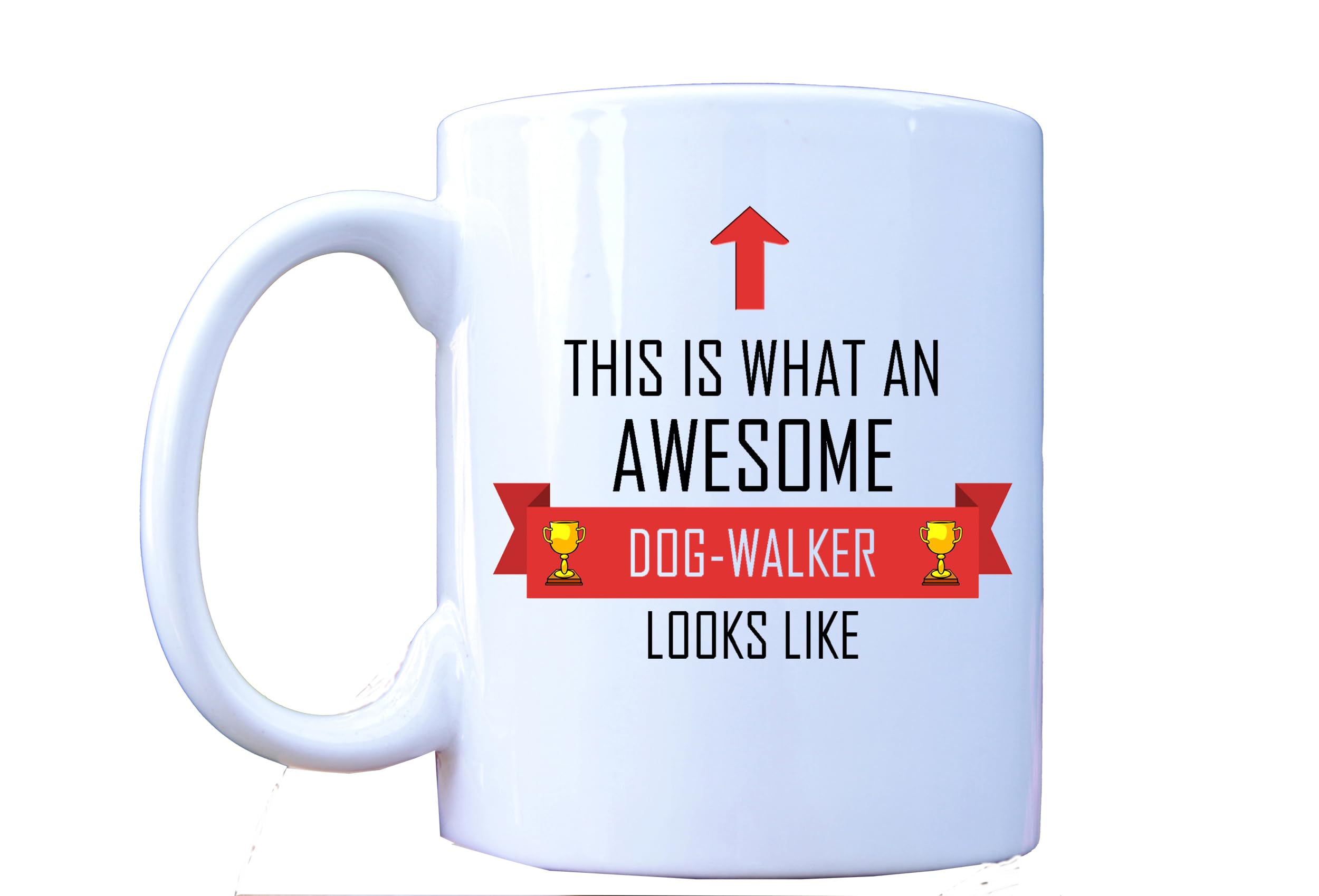 This Is What An Awesome Dog-Walker Looks Like - Tea/Coffee Mug/Cup - Red Ribbon Design - Great Gift Idea