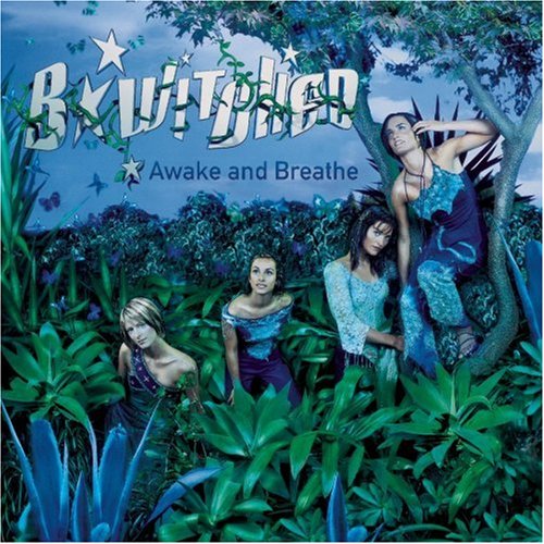 Bwitched - Awake and Breathe - Zortam Music