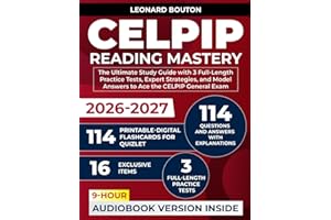 CELPIP Reading Mastery: The Ultimate Study Guide with 3 Full-Length Practice Tests, Expert Strategies, and Model Answers to A