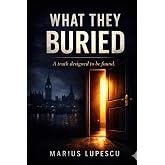 What They Buried (The Contract Series)