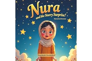 Nura and the Starry Surprise: Narrative Version