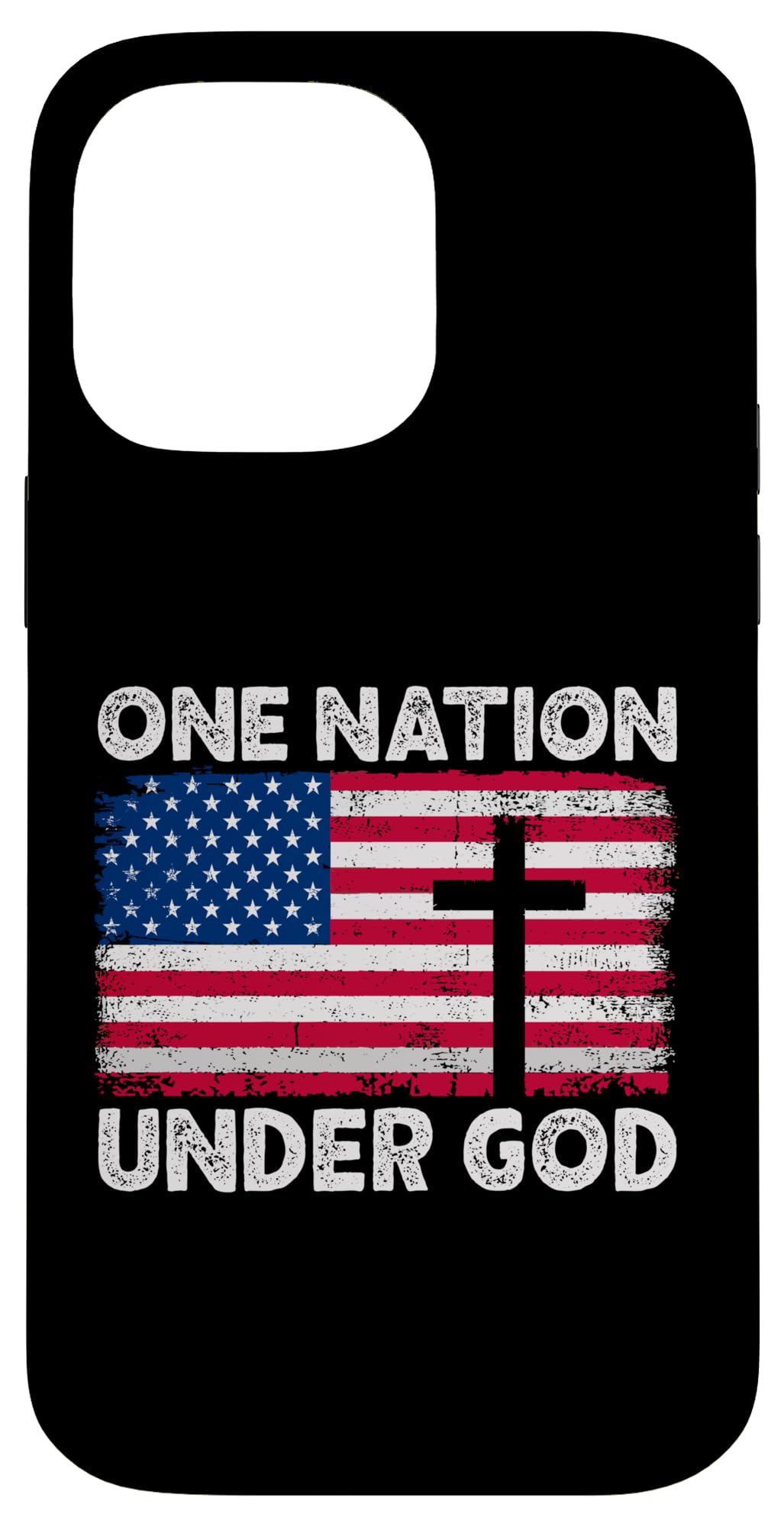 One Nation Under God Flag 4th Of July Patriotic Christian Case for iPhone 14 Pro Max