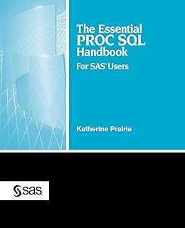 Proc Sql By Example Using Sql Within Sas Howard Schreier