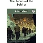 The Return of the Soldier (Grapevine Press)