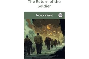 The Return of the Soldier (Grapevine Press)