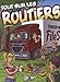 Tout sur les routiers by