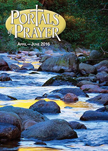 Portals of Prayer, Apr-June 2016 by Concordia Publishing House