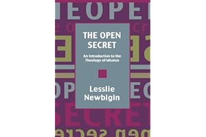 The Open Secret: An Introduction to the Theology of Mission