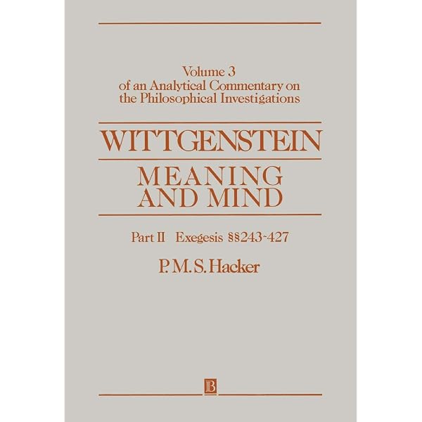 Wittgenstein: Meaning and Mind (Volume 3 of an Analytical