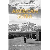 American Sutra: A Story of Faith and Freedom in the Second World War