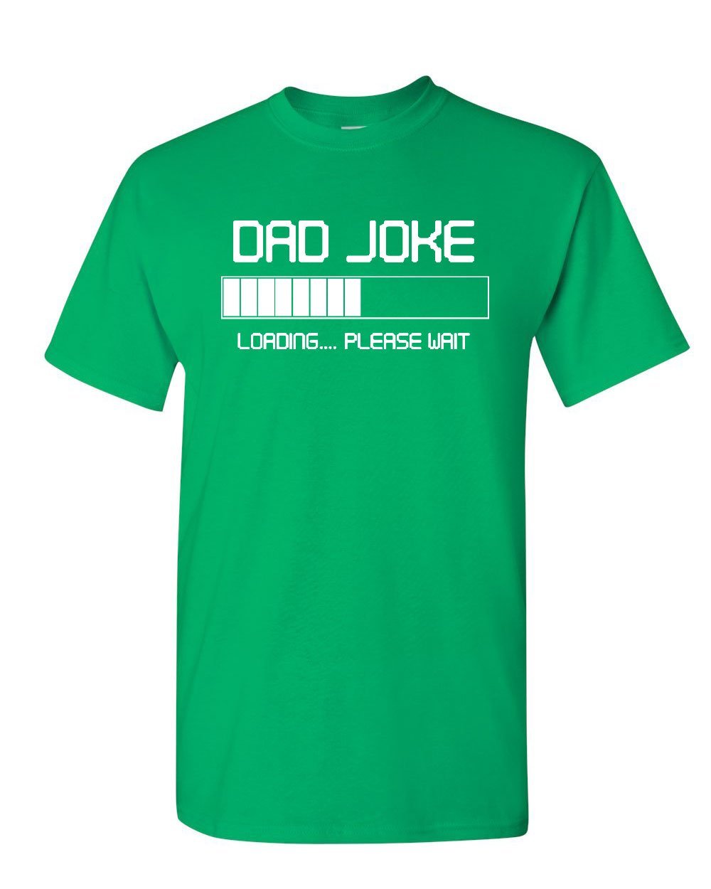 Dad Joke Loading Funny Humor Father's Day Daddy Papa S Tee T Shirt