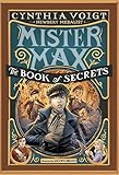 Mister Max: The Book of Secrets: Mister Max 2