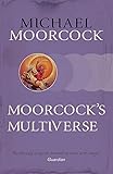 Moorcock's Multiverse