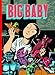 Big Baby (Charles Burns Library) by 