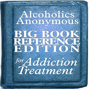Alcoholics Anonymous Big Book Reference Edition For