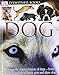 DK Eyewitness Books: Dog