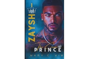 ZAYSH: THE CROWN PRINCE (A fake marriage romance)