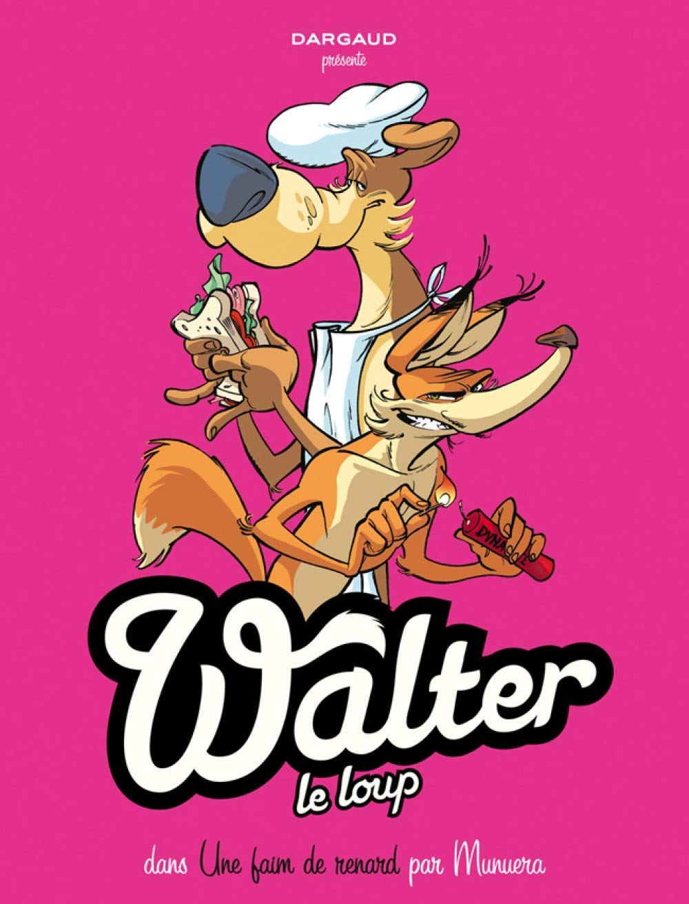 Walter Le Loup Tome 2 Une Faim De Renard Walter Le Loup 2 French Edition Munuera Jose Luis Munuera Jose Luis Amazon Com Books